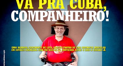 Campanha “Vá pra Cuba, companheiro!” continua; saiba como colaborar