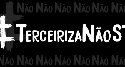 STF vota terceirização e pode dar “fim ao emprego formal”, alerta sindicato