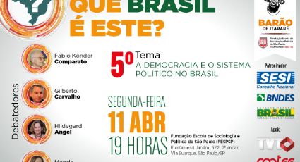 Ciclo de Debates "Que Brasil é este?" - Acompanhe ao vivo