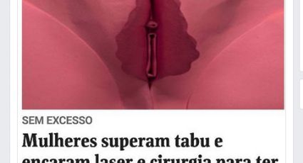 Folha apanha nas redes por conta de matéria sobre "vulva ideal"