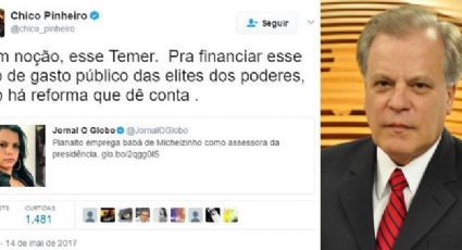 Chico Pinheiro fura bloqueio da Globo e detona Temer por empregar babá