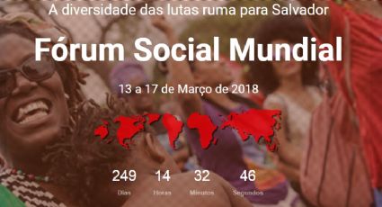 Resistência: Fórum Social Mundial será em Salvador em 2018