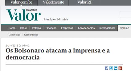 Editorial do Valor Econômico: “Os Bolsonaro atacam a imprensa e a democracia”