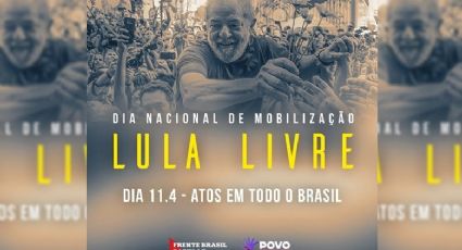 Atos em defesa da liberdade de Lula tomam as capitais do país nesta quarta-feira