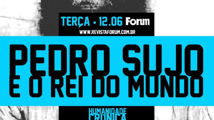 Pedro Sujo e o Rei do Mundo