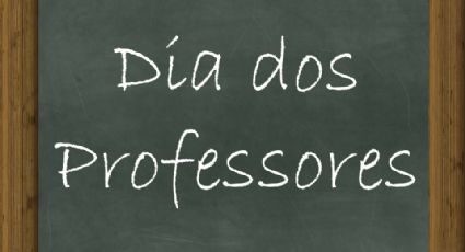 Cartas do Pai: “Dia dos Professores”