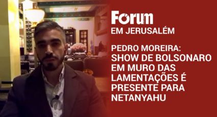 Fórum em Israel | Show de Bolsonaro em muro das lamentações é presente para Netanyahu