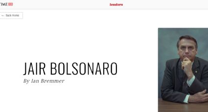 Na lista dos 100 mais influentes da Time, Bolsonaro aparece como "homofóbico ultraconservador"