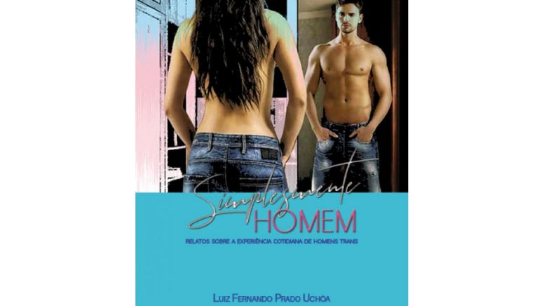 Não se nasce homem, torna-se homem, por Julian Rodrigues