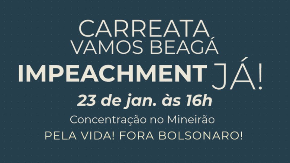 Chamada para o ato de BH pelo impeachment de Bolsonaro (Foto Reprodução Twitter)