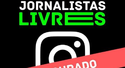 Jornalistas Livres sofre censura do Instagram e tem conta desativada