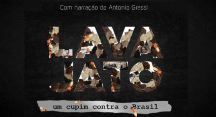 Já viu o curta documentário “Lava Jato: Um cupim contra o Brasil”? – ASSISTA AQUI