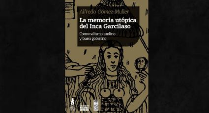 Inca Garcilaso, o bem-viver indígena e o socialismo atual – Por Yuri Martins-Fontes