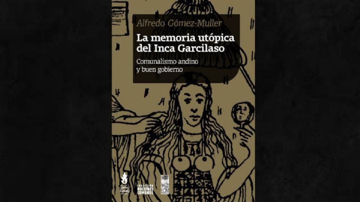 Inca Garcilaso, o bem-viver indígena e o socialismo atual – Por Yuri Martins-Fontes