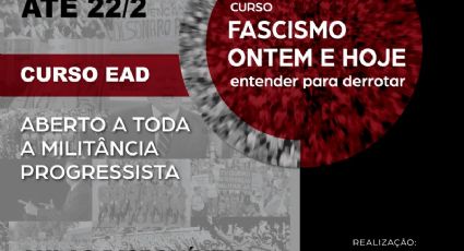 Curso aborda trajetória do fascismo até hoje e debate estratégias para derrotá-lo