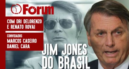 Bolsonaro: um Jim Jones na presidência do Brasil