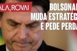 Bolsonaro muda estratégia e pede perdão; qual o objetivo dele? Estratégia para o debate?