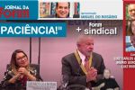 Lula volta a desafiar mercado: "vai cair a Bolsa, vai aumentar o dólar? Paciência"
