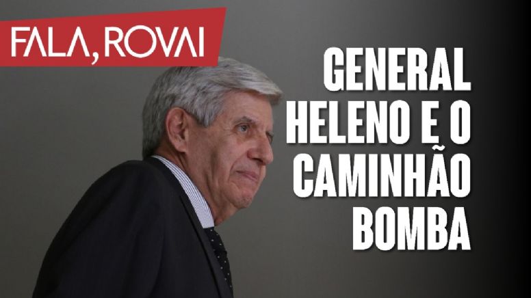 Lula x Bolsonaro: O que o caminhão bomba tem a ver com Gal Heleno e os atos de terror em Brasília