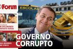 Corrupção: ônibus superfaturados, ouro para pastores, propina, orçamento secreto e rachadinhas