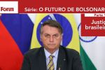 O Futuro de Bolsonaro – “Ele responderá por todos os crimes cometidos no mandato”
