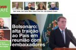 Traição à democracia: militares comandaram reunião de Bolsonaro com embaixadores