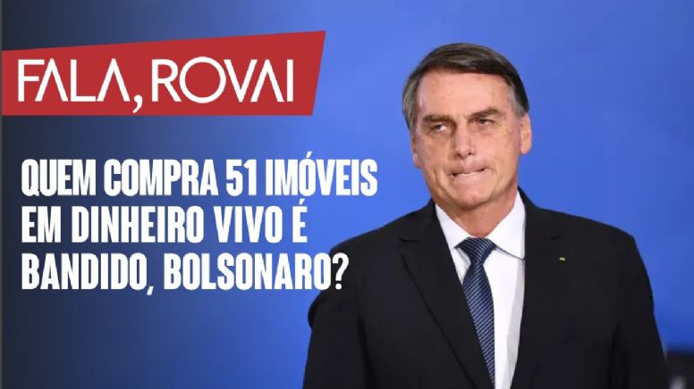 51 imóveis comprados em dinheiro vivo pela família Bolsonaro, isso é ou não coisa de bandido?