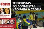 Começaram as prisões de envolvidos nos atos de terror | STF fecha o cerco