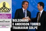 Bolsonaro e Anderson Torres tramavam golpe