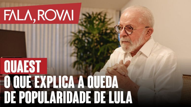 Quaest: O que explica a queda de popularidade de Lula