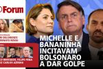 Michelle e Bananinha incitavam Bolsonaro a dar golpe e não aceitar derrota para Lula, diz Mauro Cid