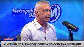 Alexandre Correa diz que ama Ana Hickmann: “mas vou ter que deixar de amá-la”