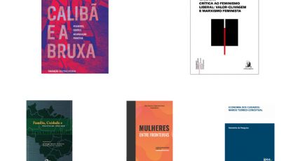 Cinco livros para entender o trabalho de cuidado