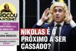 Após Dallagnol, Nikolas Ferreira expõe medo de cassação | Rosi, a dona do cartão de Michelle
