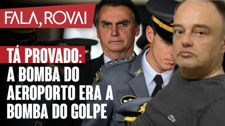 Tá provado: A bomba do aeroporto era a bomba do Golpe