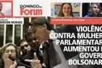 Violência contra mulheres parlamentares aumentou no governo Bolsonaro?