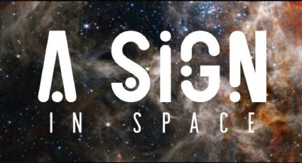 A Sign in Space: conheça o projeto que visa preparar humanidade para contato com alienígenas