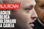 Hacker coloca Bolsonaro na cadeia