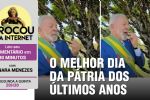 Lula ofusca desfile do 7 de setembro chupando jabuticaba