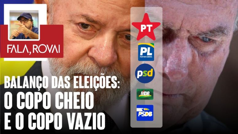 Balanço das eleições: PT, PL, PSD, MDB, PSDB, Lula, Bolsonaro, quem ganhou e quem perdeu?