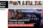 Foto ilustrativa de la nota titulada: Trabalhadores vão às ruas contra escala 6x1 | Ação Negra | 16.11.24