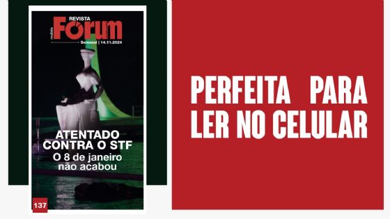 A edição semanal da Revista Fórum está no ar!