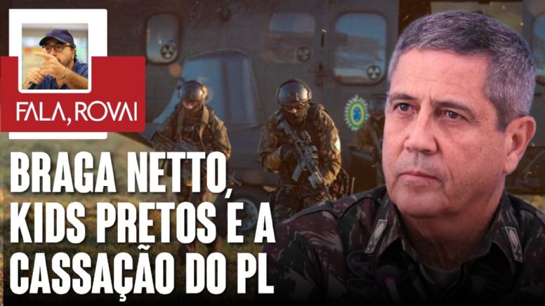 Cassação do partido de Bolsonaro:Braga Netto fez PL pagar ida de kids pretos à Brasília para o golpe