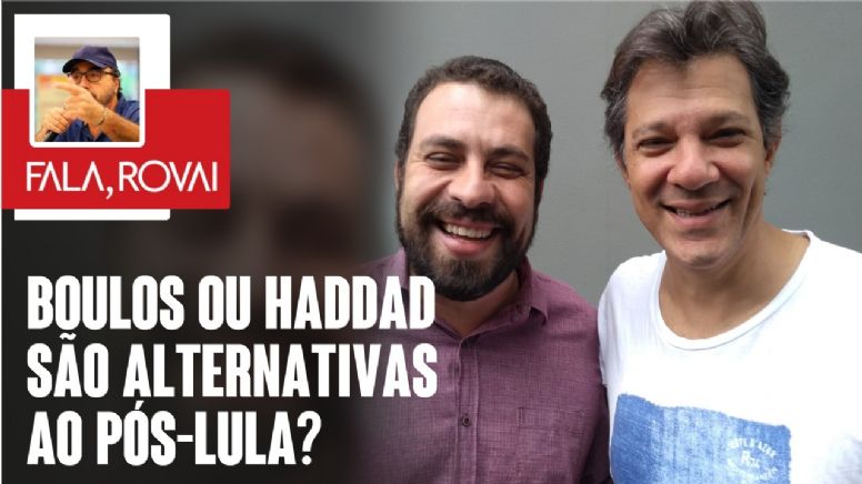 Boulos ou Haddad são alternativas ao pós-Lula? | 26.04.24