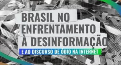 VÍDEO - Brasil lança vídeo contra desinformação e discurso de ódio na internet