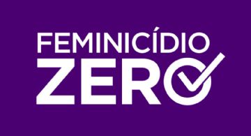 Feminicídio Zero: saiba como denunciar violência contra mulheres