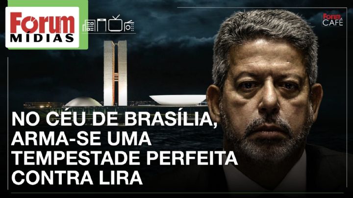 No céu de Brasília, arma-se uma tempestade perfeita contra Lira