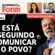 Lula está conseguindo se comunicar com o povo? | Domingo na Fórum | 09.02.25