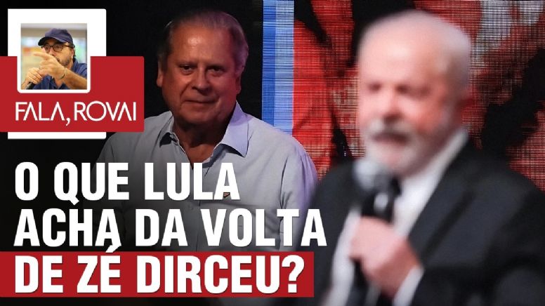 O que Lula acha da volta de Zé Dirceu?