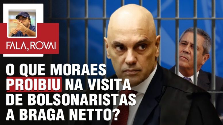 O que Moraes proibiu na visita de bolsonaristas a Braga Netto? Bolsonaristas estão enlouquecidos